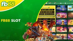 Slot game FB88 - Kho game độc lạ và phong phú nhất thị trường