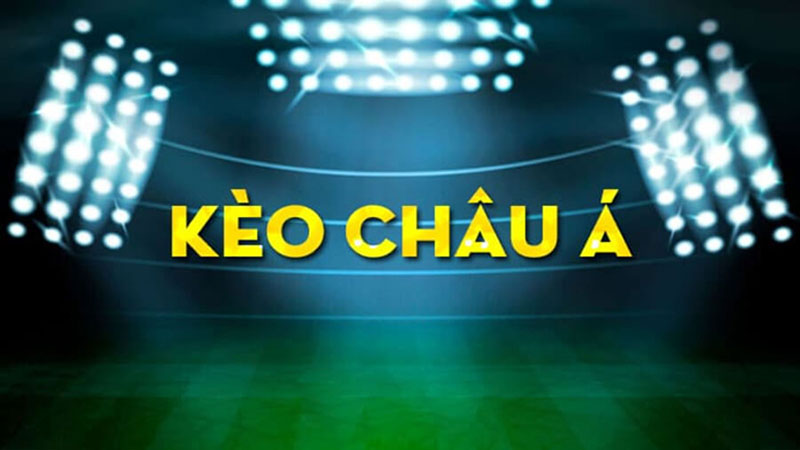 Tỷ lệ kèo nhà cái Châu Á (Kèo chấp)