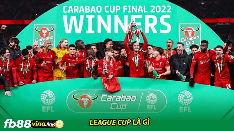 League Cup là gì Bí quyết thắng cá cược trong giải đấu này