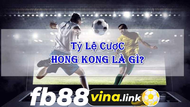 Tỷ lệ cược bóng đá Hk (Hồng Kông) cập nhật mới nhất 2024